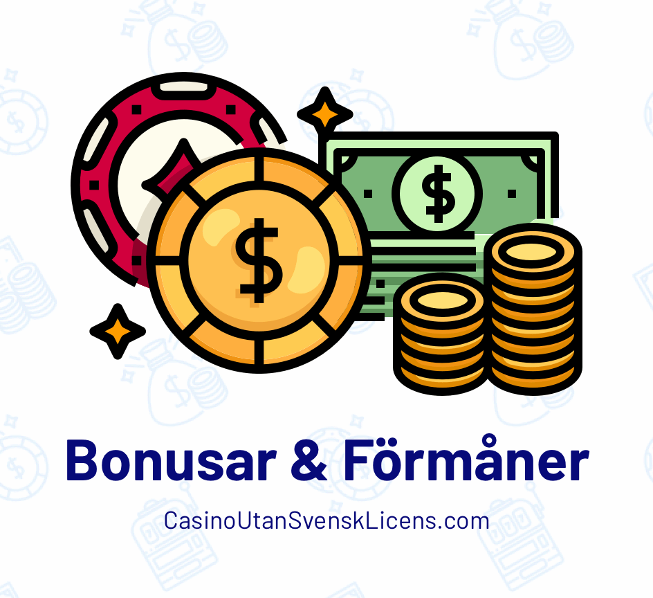 Casino Utan Svensk Licens Bonusar & Förmåner